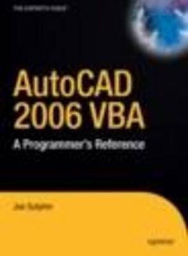 Cover image for AutoCAD 2006 VBA: A Programmer's Reference