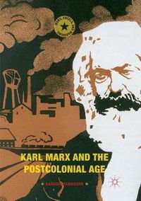 Cover image for Karl Marx and the Postcolonial Age