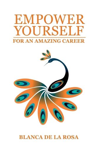 Cover image for Empower Yourself for an Amazing Career