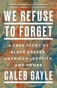 Cover image for We Refuse to Forget