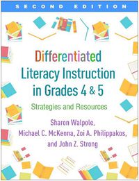 Cover image for Differentiated Literacy Instruction in Grades 4 and 5: Strategies and Resources