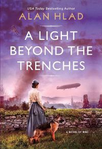 Cover image for A Light Beyond the Trenches