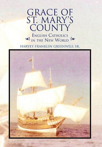 Cover image for Grace of St. Mary's County