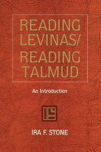 Cover image for Reading Levinas/Reading Talmud: An Introduction