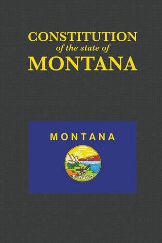 Cover image for The Constitution of the State of Montana