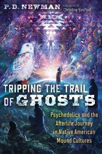 Cover image for Tripping the Trail of Ghosts