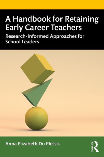 Cover image for A Handbook for Retaining Early Career Teachers