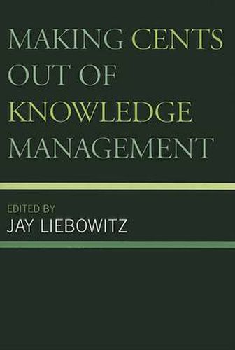 Cover image for Making Cents Out of Knowledge Management