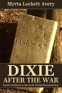 Cover image for Dixie After the War