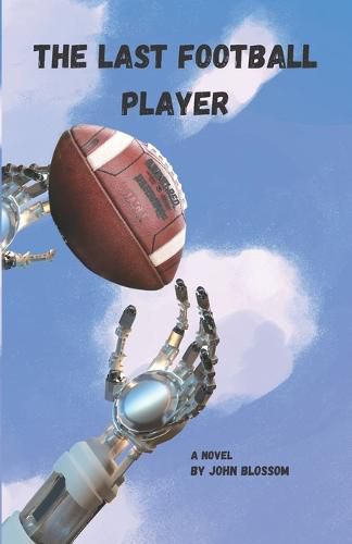 Cover image for The Last Football Player