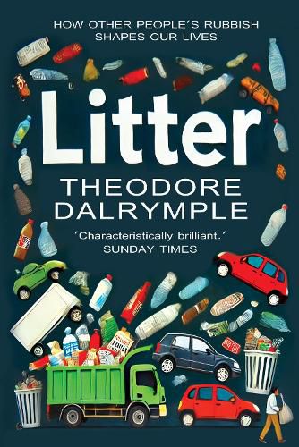 Litter: The Remains of Our Culture