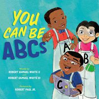 Cover image for You Can Be ABCs