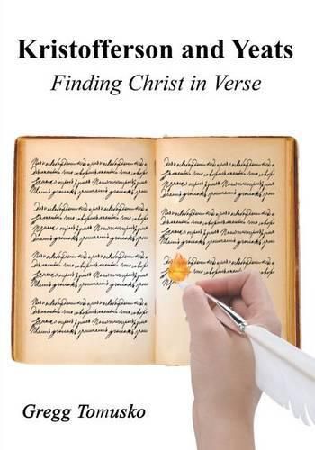 Cover image for Kristofferson and Yeats: Finding Christ in Verse