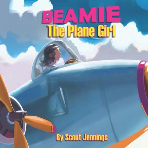 Cover image for Beamie The Plane Girl