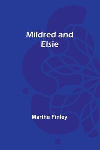 Cover image for Mildred and Elsie