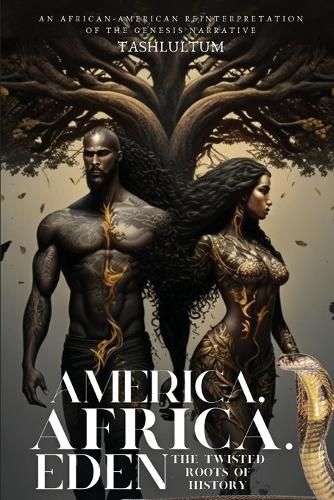 Cover image for America, Africa, & Eden
