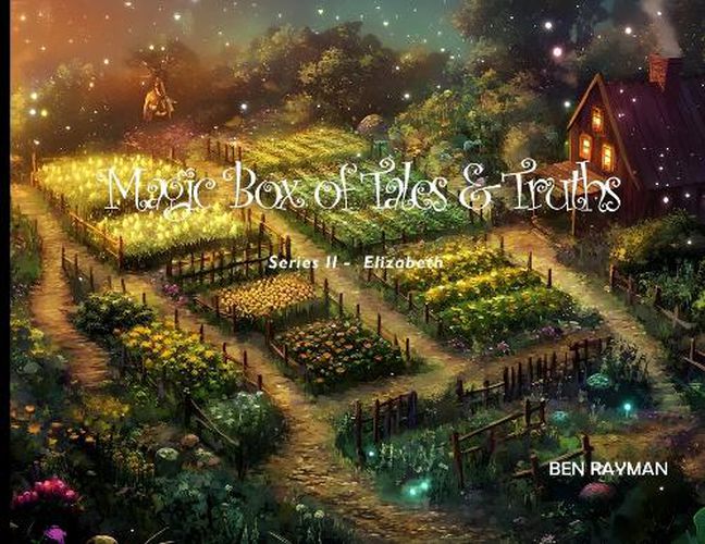 Cover image for Magic Box of Tales & Truths - Series 11 - Elizabeth