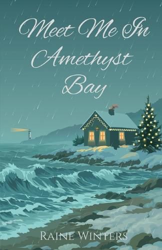 Cover image for Meet Me In Amethyst Bay
