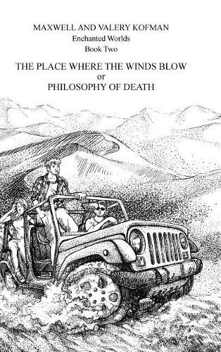 Cover image for The Place Where the Winds Blow or Philosophy of Death