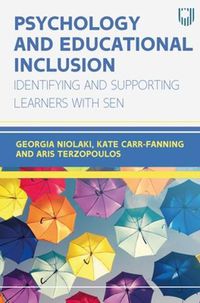 Cover image for Psychology and Educational Inclusion: Identifying and Supporting Learners with SEN