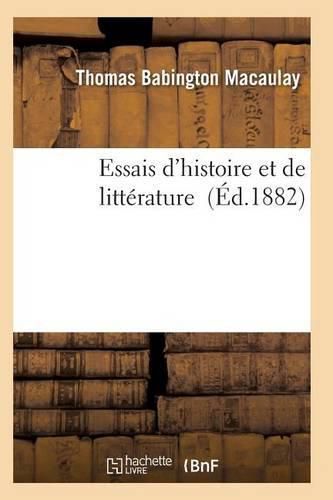 Cover image for Essais d'Histoire Et de Litterature