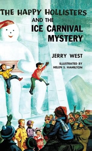 The Happy Hollisters and the Ice Carnival Mystery