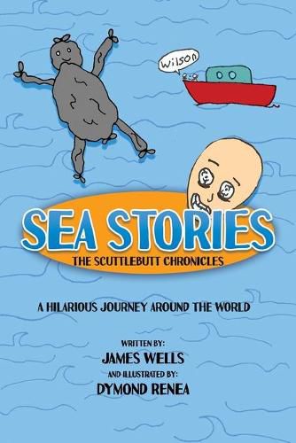 Sea Stories: The Scuttlebutt Chronicles