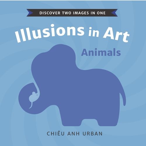 Cover image for Illusions in Art: Animals