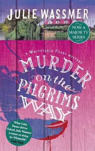 Cover image for Murder on the Pilgrims Way: Now a major TV series, Whitstable Pearl, starring Kerry Godliman