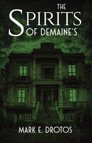 Cover image for The Spirits of DeMaine's