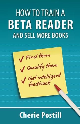 Cover image for How to Train a Beta Reader and Sell More Books