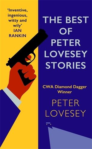 Cover image for The Best of Peter Lovesey Stories