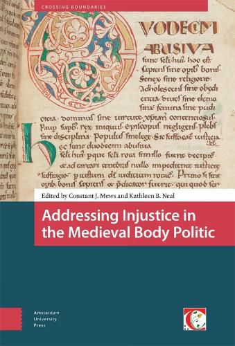 Cover image for Addressing Injustice in the Medieval Body Politic