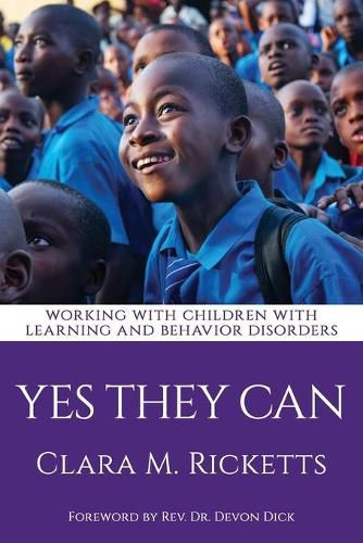 Cover image for Yes They Can: Working with Children with Learning and Behavior Disorders