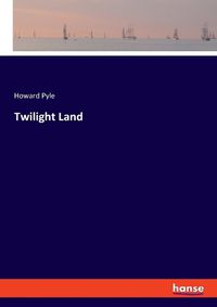 Cover image for Twilight Land