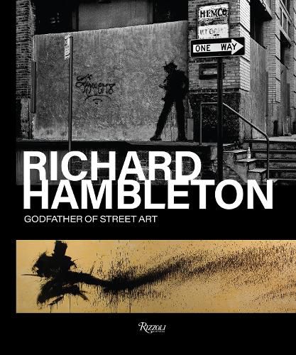 Cover image for Richard Hambleton: Godfather of Street Art