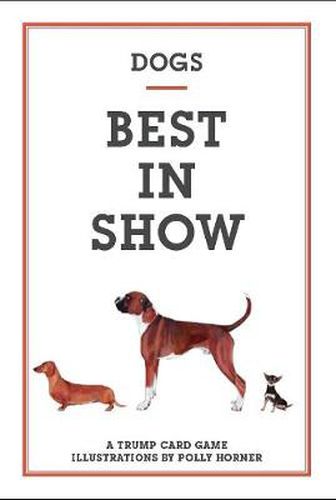 Dogs: Best in Show (A Trump Card Game)