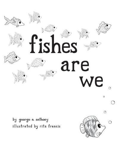 fishes are we