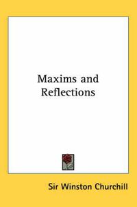 Cover image for Maxims and Reflections