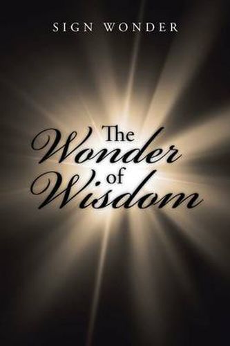 Cover image for The Wonder of Wisdom