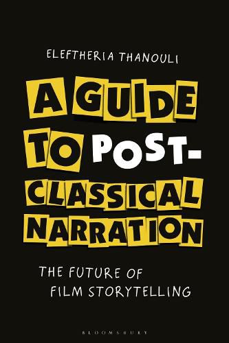 A Guide to Post-classical Narration