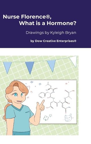 Cover image for Nurse Florence(R), What is a Hormone?