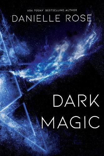 Dark Magic: Darkhaven Saga Book 2