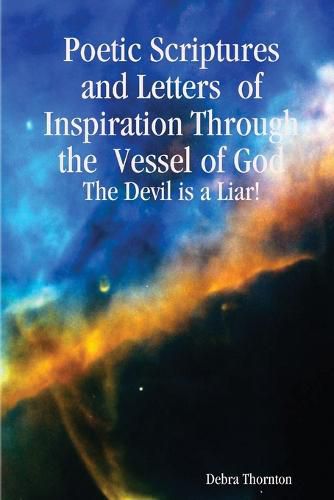 Cover image for Poetic Scriptures and Letters of Inspiration Through the Vessel of God