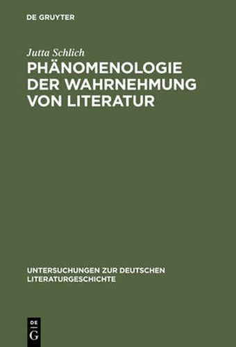 Phanomenologie Der Wahrnehmung Von Literatur: Am Beispiel Von Elfriede Jelineks Lust (1989)