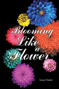 Cover image for Blooming Like a Flower