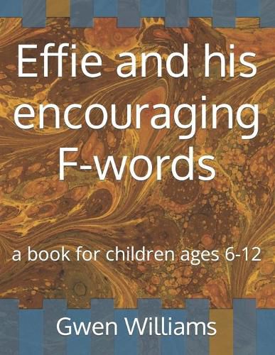 Cover image for Effie and his encouraging F-words