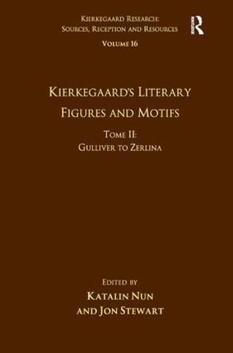 Cover image for Volume 16, Tome II: Kierkegaard's Literary Figures and Motifs: Gulliver to Zerlina