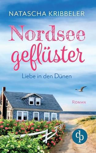 Cover image for Nordseegefluster: Liebe in den Dunen