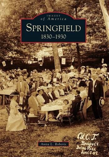 Cover image for Springfield: 1830-1930